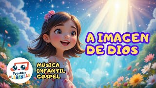 A Imagen de Dios – ¡Una Canción Cristiana Que Refuerza la Identidad en Niños!