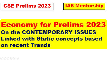 Economy Contemporary Topics for Prelims 2023 Video-2 I IAS Mentorship Program with Reyasat Ali sir