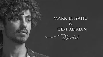 Mark Eliyahu & Cem Adrian - Derinlerde