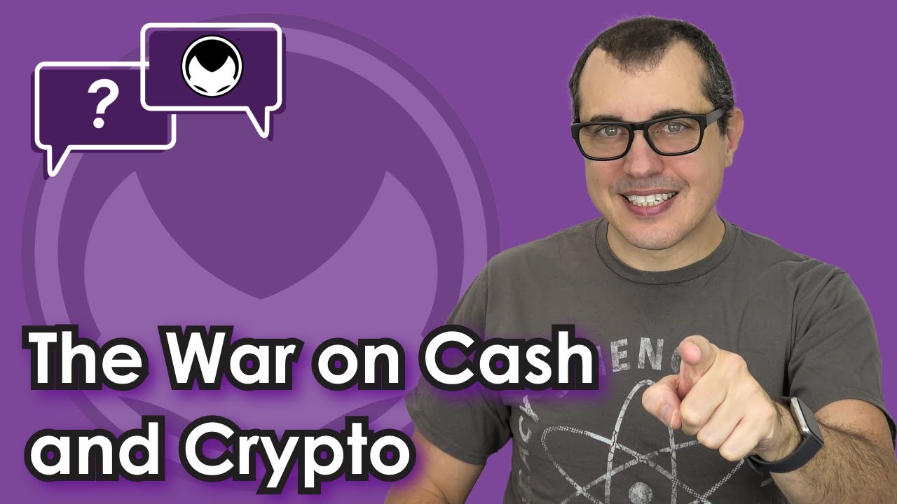 Bitcoin Q&A: The War on Cash and Crypto