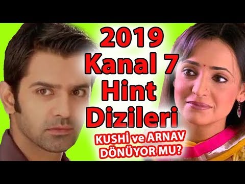 2019'da Televizyonda Göreceğimiz Hint Dizileri Ayrıntılı Tanıtım (Kushi ve Arnav Dönüyor)