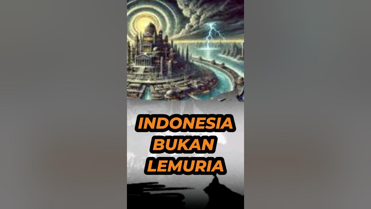 BANGSA LEMURIA #misteri #botcrmisteri #runningmisteri #mitos #lemuria #atlantis #jawa #alien #bangsa BANGSA LEMURIA #misteri #botcrmisteri #runningmisteri #mitos #lemuria #atlantis #jawa #alien #bangsa