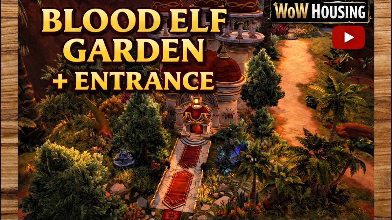 World of Warcraft Housing : I Built a Blood Elf House + Garden ! # ...