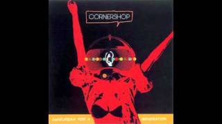 Cornershop - Slip the drummer one