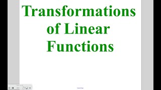 Algebra Lesson 4-4: Transformations of Linear Functions