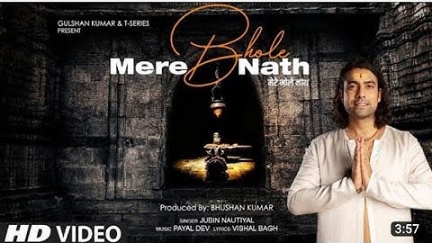 Mere Bhole Nath (Video) Jubin Nautiyal | Payal Dev, Vishal Bagh | Devotional Song | Bhushan Kumar