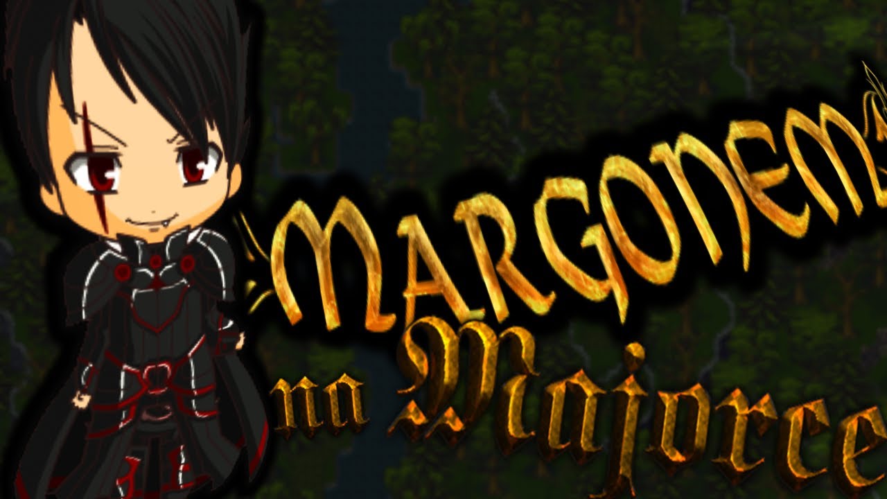 | Margonem na Majorce | SpeedExp - Katakmby |