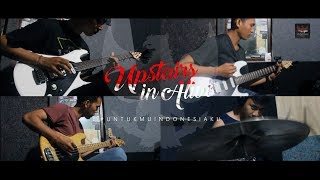 Upstairs in Alive - Untukmu Indonesiaku