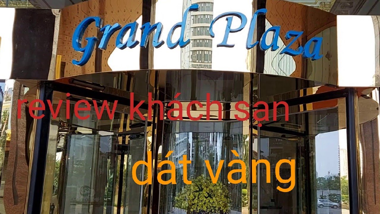 khách sạn a1 hà nội New Khách sạn grand plaza Hà Nội - Grand plaza hotel Hanoi Vietnam