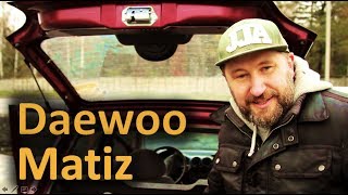 Первый тест драйв от Степана Вулкана. Daewoo Matiz Первый тест драйв от Степана Вулкана. Daewoo Matiz