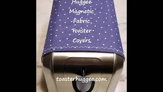 Blue Collection: Toaster Huggee® Magnetic Fabric Toaster Covers