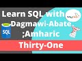 31) Learn SQL with Dagmawi-Abate; Union, Intersect, Except operators and sp_rename; Amharic