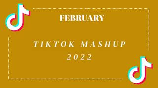 Tiktok Mashup February 1, 2022 Tiktok Mashup
