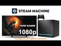 Shadow of the Tomb Raider on Steam Machine with SteamOS 3.9