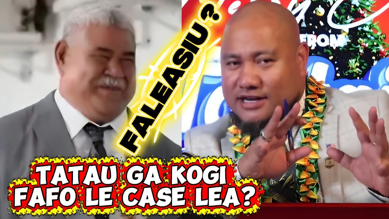 TATAU GA KOGI FAFO LE CASE LEA, FALEASIU? /ASIATA & TAUTAI A'E #law #corrupted #casedismissed #plan