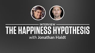 Heroic Interview: The Happiness Hypothesis with Jonathan Haidt