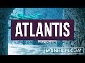 Atlantis  the legend of the island  learn latin