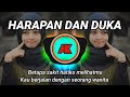 Harapan Dan Duka || Dj Dangdut Remix Terbaru Full Bass Viral Tik Tok