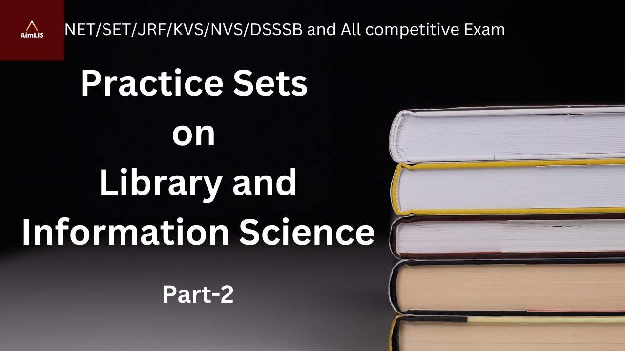 Library Science Practice Set Practice Sets on Library and Information Science Part-2| MCQ| NET SET ...