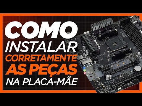 Vídeo: Como Instalar A Placa-mãe