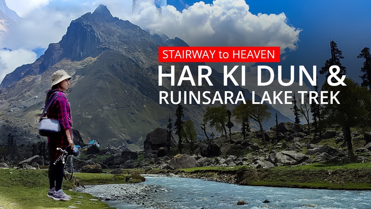 Stairway to Heaven-Trailer | HAR KI DUN & RUINSARA LAKE TREK | Cinematic Trailer | By DjTheWayfarer