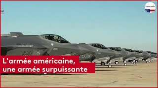 L'armée américaine, une armée surpuissante