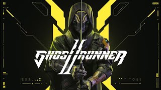 Ghostrunner 2 Full Walkthrough | No Deaths | Timestamp Available