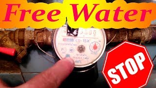 Water meter stop. Free water. Unlimited water. Water meter hack. Life hack