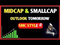 Nifty, Midcap, Smallcap Technical Analysis | Breakout Stocks Using SMC