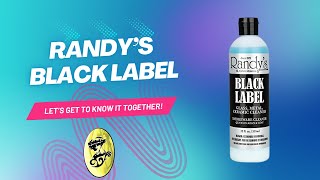 Randy's Black Label Demo!