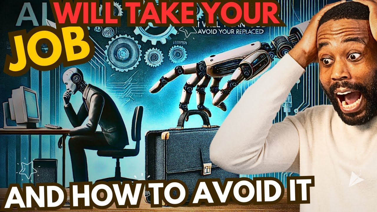 AI WILL TAKE YOUR JOB (And How You Can Avoid Being Replaced) - YouTube