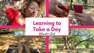 Relaxation Learning to Take a Day