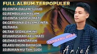 ARIEF FULL ALBUM TERPOPULER 2023 ~ 2024 || CINTA DALAM SUJUD - REMBULAN MALAM