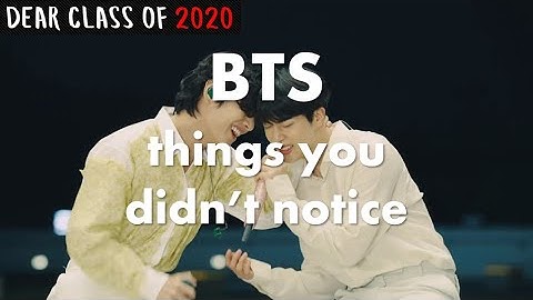 BTS Dear Class of 2020 | Things you didn