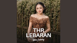 Download Lagu THR LEBARAN Download Lagu THR LEBARAN