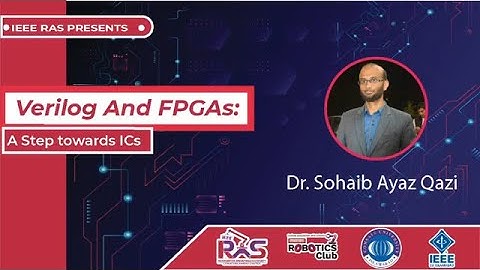 Webinar on Verilog and FPGAs - A Step towards ICs