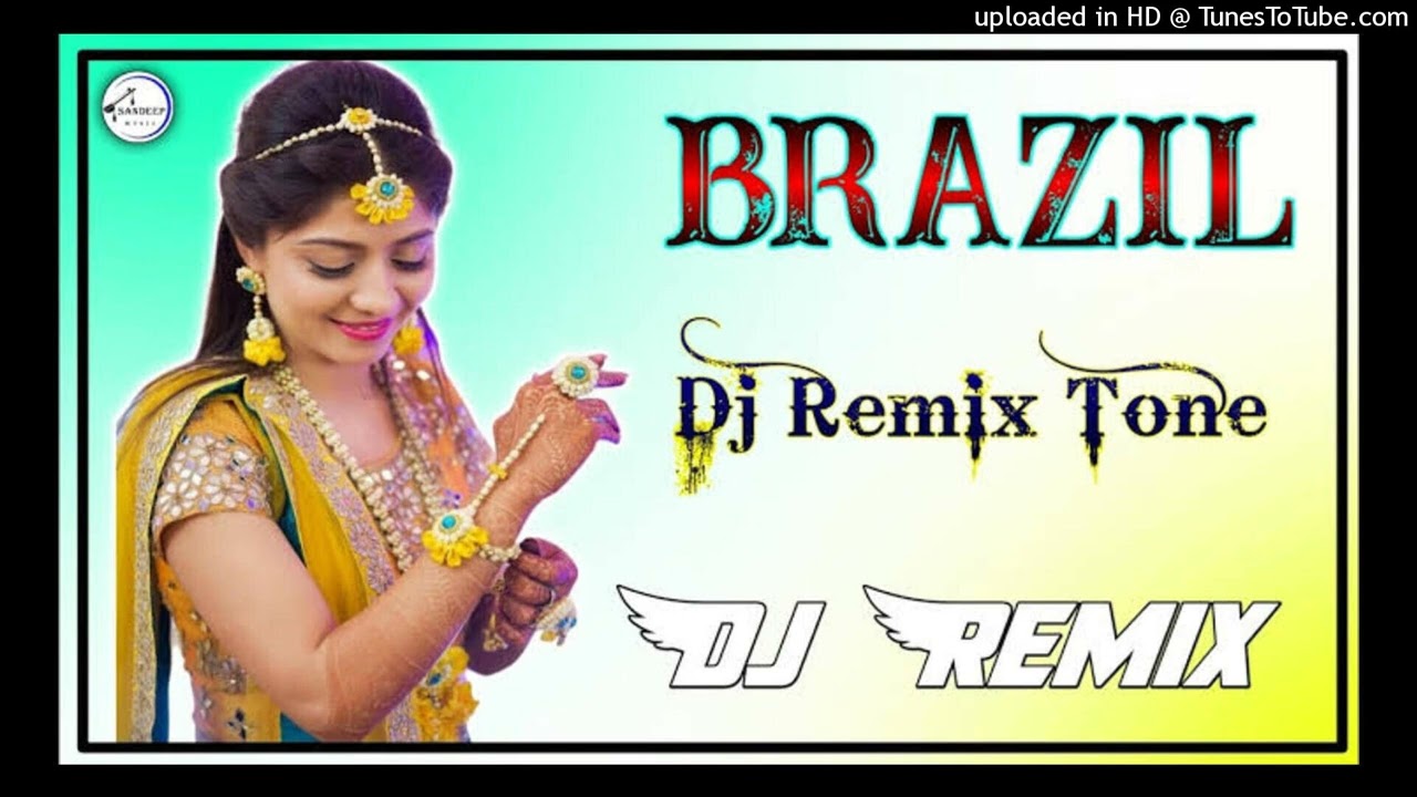 3D Brazil Dj Remix Songs Pagalworld  Brazil Orignal Sound Cheak Beat Mix Dj