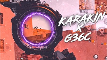 Karakin X G36C 🔥⚡: A Pubgm Montage  | SAMSUNG,A3,A5,A6,A7,J2,J5,J7,S5,S6,S7,59,A10,A20,A30,A50,A70 |