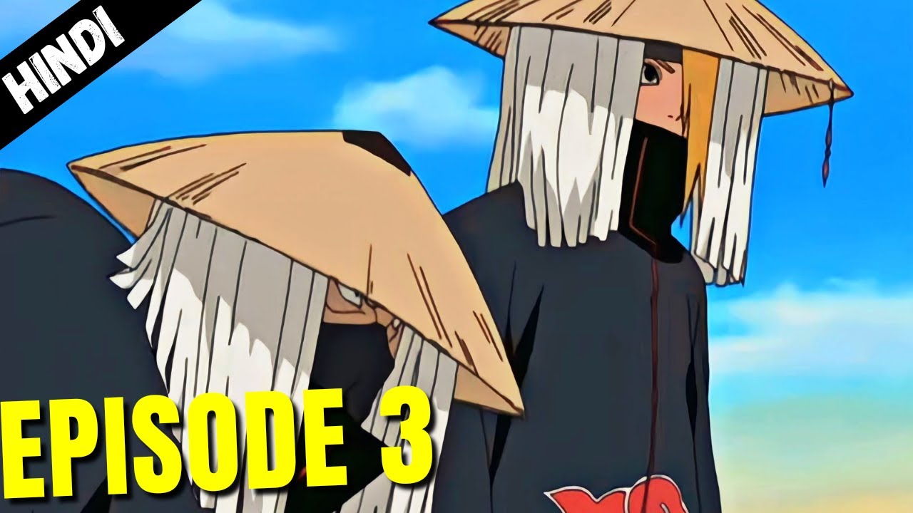 Naruto Shippuden Episode 3 Explained In Hindi YouTube