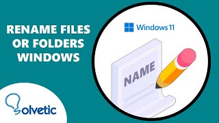 rename files or folders windows