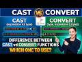 50 CAST vs CONVERT in SQL Server: When to Use Which?