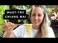 Must-try food in CHIANG MAI | Little Grey Box
