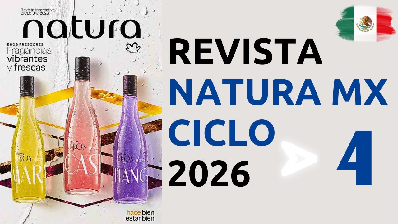 ✅ Каталог NATURA MEXICO, цикл 4, 2026 🤩