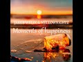 Moments Of Happiness Jakob Welik Mellownightz