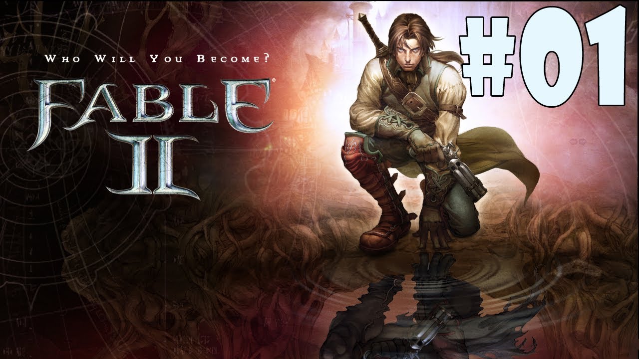 Fable II #01 - Because It's Less Stressful Than That Other Game Fable II #01 - Because It's Less Stressful Than That Other Game