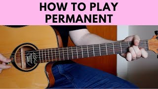 How To Play Permanent - Kygo ft. JHart Easy Guitar Tutorial w\/ Chords