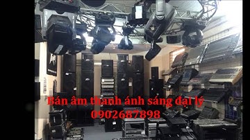 Cung cấp dàn âm thanh cho đám cưới 0902687898