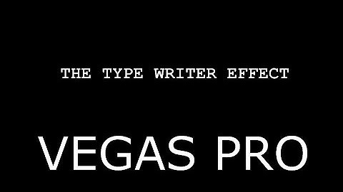 The Type Writer Effect (Vegas Pro)