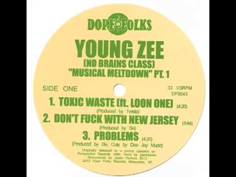 Young Zee — YOUNG ZEE "TOXIC WASTE" Featuring LOON ONE
