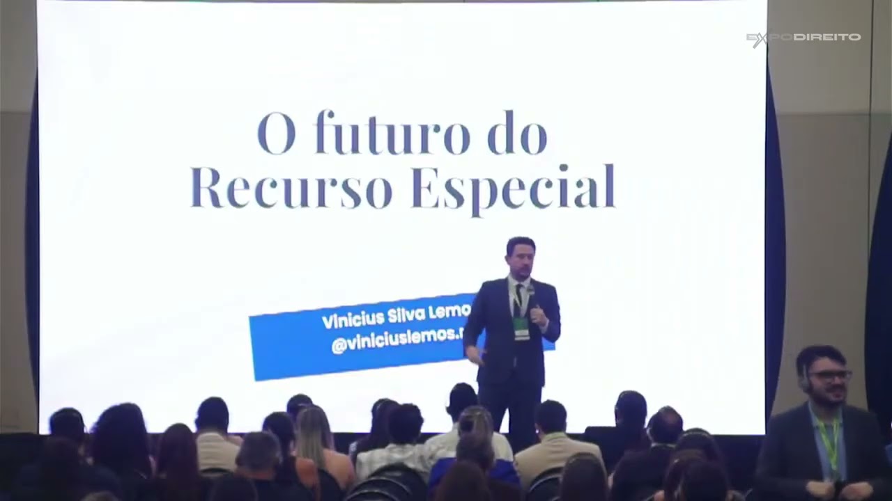 Palestra - Expodireito - O futuro do Recurso Especial - Prof. Dr. Vinicius Silva Lemos